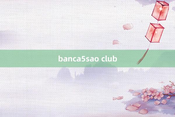 banca5sao club