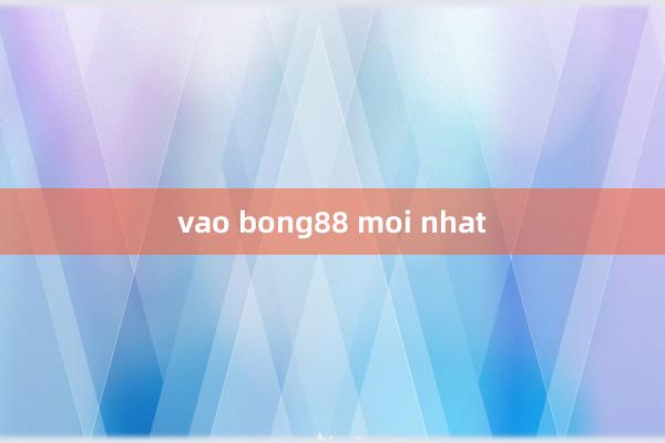 vao bong88 moi nhat