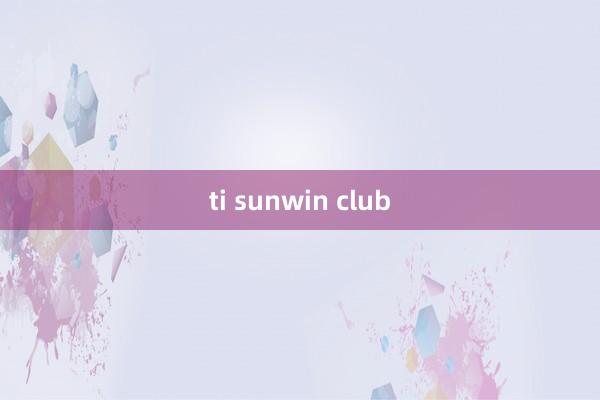 ti sunwin club