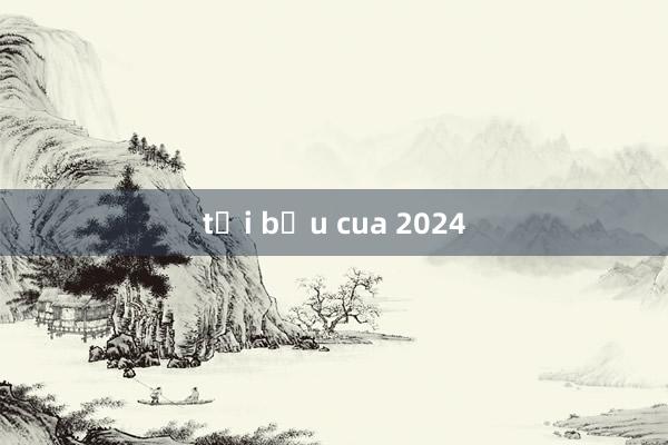 tải bầu cua 2024