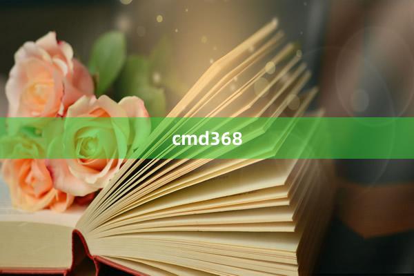 cmd368