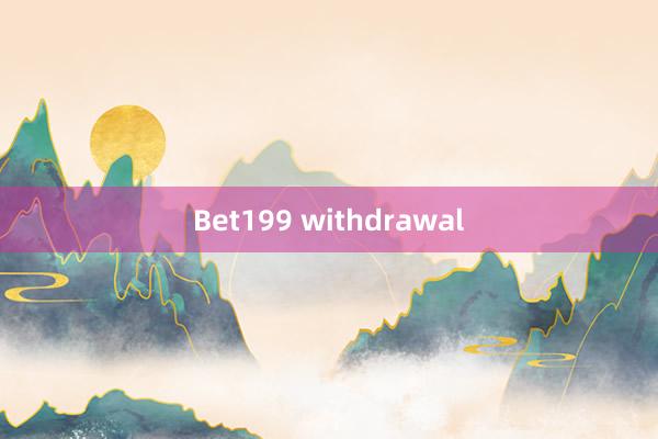 Bet199 withdrawal