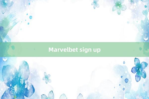 Marvelbet sign up