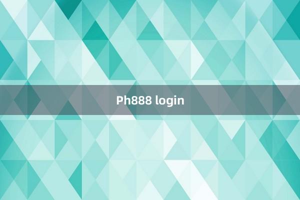 Ph888 login