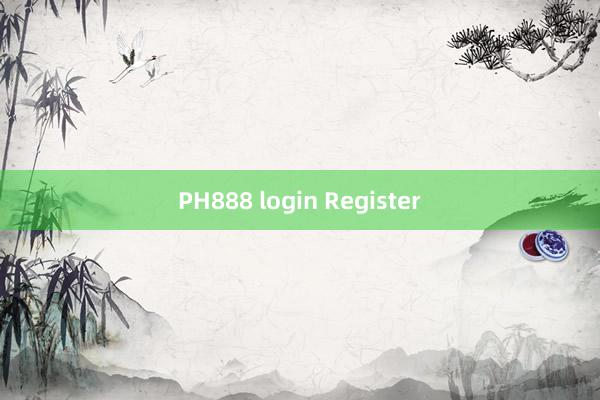 PH888 login Register