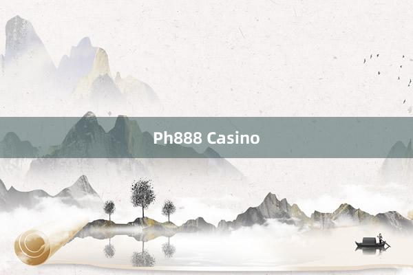 Ph888 Casino