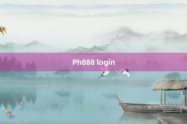 Ph888 login