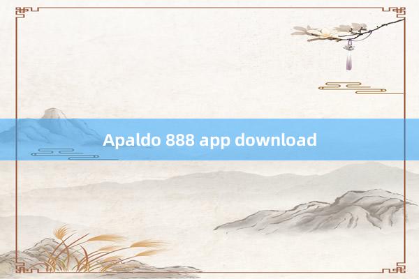 Apaldo 888 app download