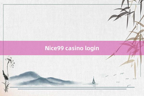 Nice99 casino login